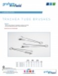 Product Sheet - Trachea Tube Brushes